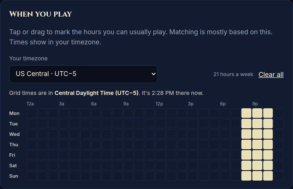 Tap or drag across the grid to mark when you usually play.