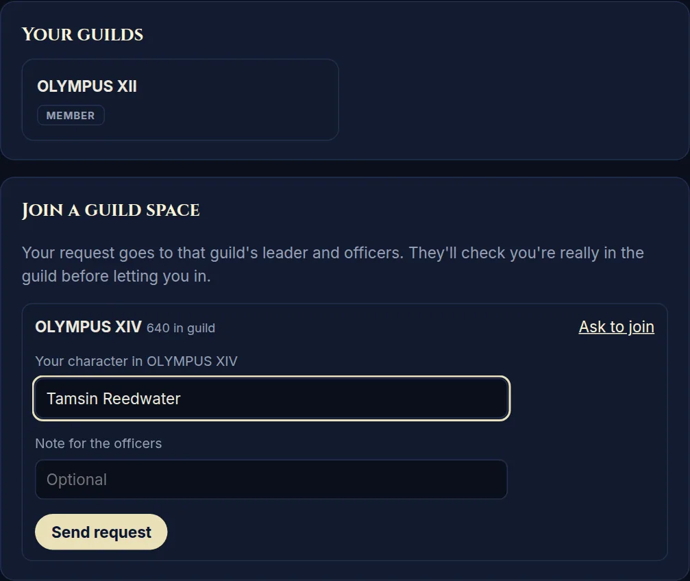 Open your guild under Join a guild space, enter your character and send the request.