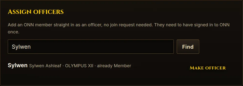 Assign officers: find a member and make them an officer.